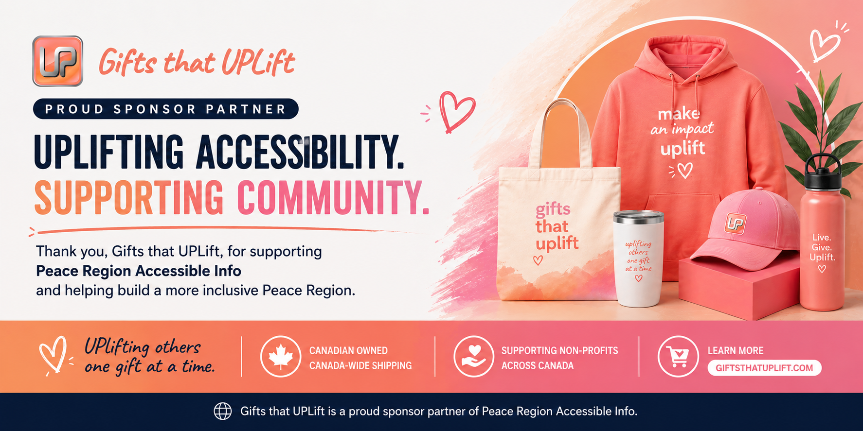 Gifts that UPLift — Proud Sponsor Partner. Uplifting accessibility, supporting community.